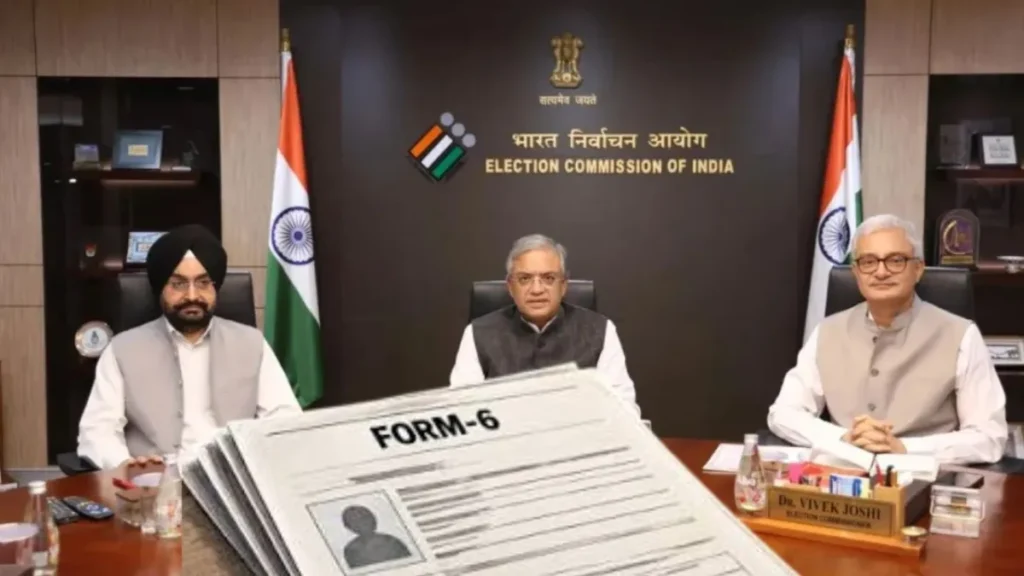 चुनाव आयोग ने किया बड़ा फैसला : वोटर बनने के लिए अब सिर्फ भरना होगा फॉर्म-6, हटाई गई SIR वाली अतिरिक्त घोषणा